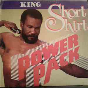 King Short Shirt - Power Pack download mp3 flac