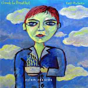 Kirill Platonkin - Clouds For Breakfast download mp3 flac