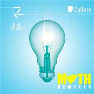 Kirill Zaretzki - Moth (Remixes) download mp3 flac