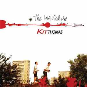 Kit Thomas  - The Wa Salute download mp3 flac