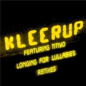 Kleerup Featuring Titiyo - Longing For Lullabies (Remixes) download mp3 flac