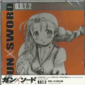 Kotaro Nakagawa, Hitomi Kuroishi, Shuntaro Okino - Gun × Sword O.S.T.2 download free