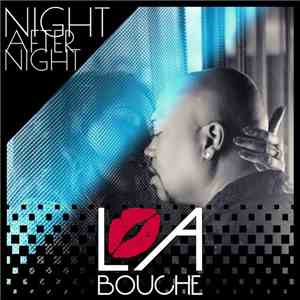 La Bouche - Night After Night download mp3 flac