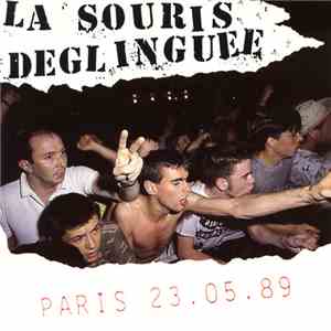 La Souris Déglinguée - Paris 23.05.89 download mp3 flac