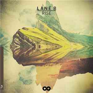 Lane 8 - Rise download mp3 flac