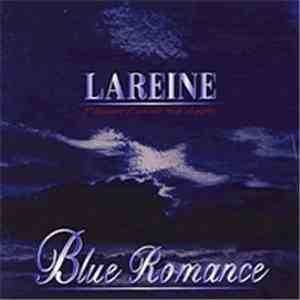 Lareine - Blue Romance download mp3 flac