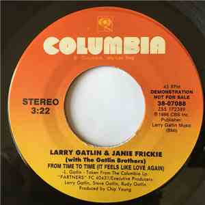 Larry Gatlin & Janie Frickie With The Gatlin Brothers - From Time To Time (It Feels Like Love Again) download mp3 flac