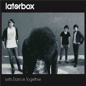 Laterbox - Let's Dance Together download mp3 flac