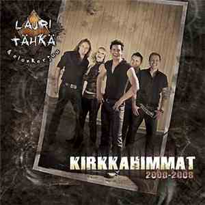 Lauri Tähkä & Elonkerjuu - Kirkkahimmat 2000-2008 download mp3 flac