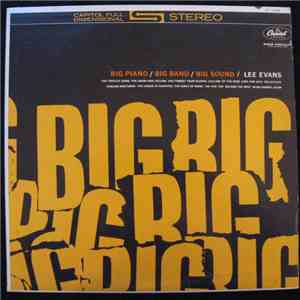 Lee Evans - Big Piano/Big Band/Big Sound download mp3 flac