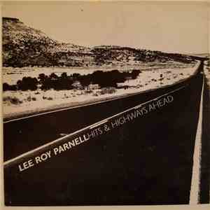 Lee Roy Parnell - Hits And Highways Ahead Advance Music download mp3 flac