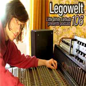 Legowelt - LWE Podcast 106 download free