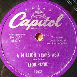 Leon Payne - A Million Years Ago / Lonely And Blue Over Someone download mp3 flac