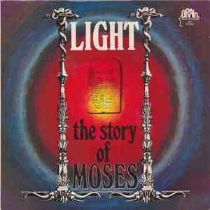Light  - The Story Of Moses download mp3 flac