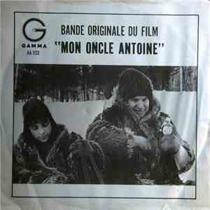 Lise Cousineau, Claude Jutra, Mimi  - Mon Oncle Antoine (ost) download mp3 flac
