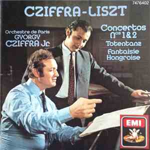 Liszt - Georges Cziffra, György Cziffra, Jr., Orchestre De Paris - Concertos Nos 1&2 / Totentanz / Fantaisie Hongroise download mp3 flac