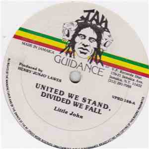Little John / Jennifer Laura - United We Stand, Divided We Fall / You're My Life download free