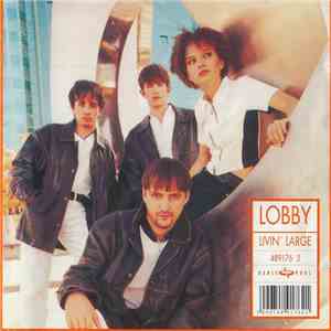Lobby  - Livin' Large download mp3 flac