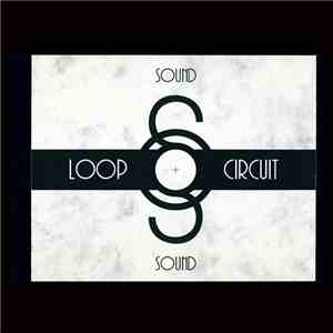Loop Circuit - Sound On Sound download mp3 flac