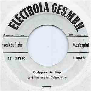 Lord Flea And His Calypsonians - Calypso Be Bop / It All Began With Adam And Eve download mp3 flac
