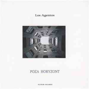 Los Agentos - Poza Horyzont download mp3 flac