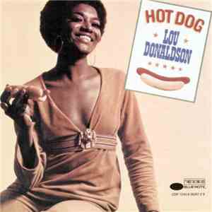 Lou Donaldson - Hot Dog download mp3 flac