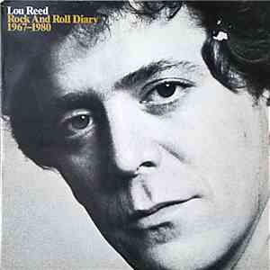 Lou Reed - Rock And Roll Diary 1967-1980 download mp3 flac
