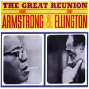 Louis Armstrong & Duke Ellington - The Great Reunion download mp3 flac