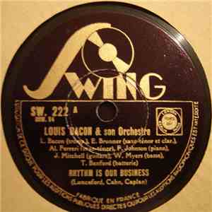 Louis Bacon Et Son Orchestre - Rhythm Is Our Business / Who's Sorry Now download mp3 flac