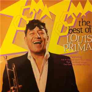 Louis Prima - Zooma Zooma - The Best Of Louis Prima download mp3 flac