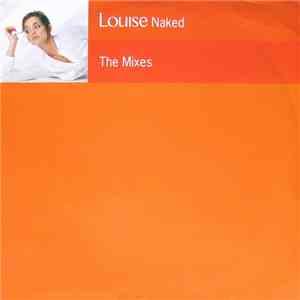 Louise - Naked (The Mixes) download mp3 flac