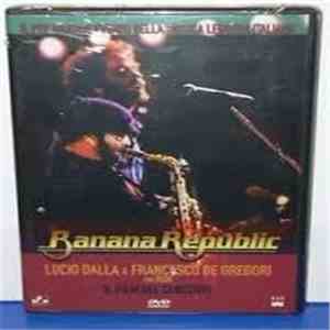 Lucio Dalla, Francesco De Gregori - Banana Republic Il Film Del Concerto download mp3 flac