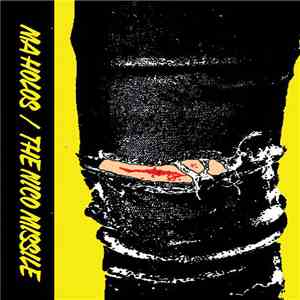 Ma Holos / The Nico Missile - Ma Holos / The Nico Missile download mp3 flac