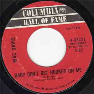 Mac Davis - Baby Don't Get Hooked On Me download mp3 flac