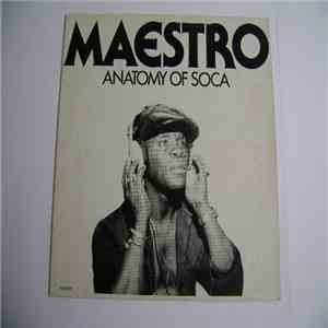 Maestro  - Anatomy Of Soca download free