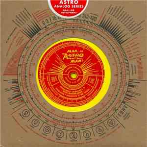 Man... Or Astro-Man? - Analog Series Vol. 1 download mp3 flac