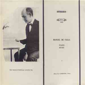 Manuel De Falla, Alicia De Larrocha - Piano Music download mp3 flac