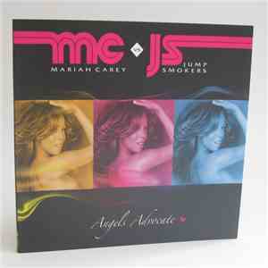 Mariah Carey Vs Jump Smokers - Angels Advocate download mp3 flac