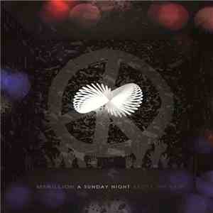 Marillion - A Sunday Night Above The Rain download free
