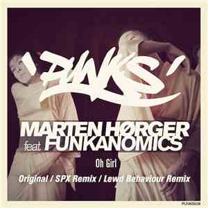Marten Hørger Feat. Funkanomics - Oh Girl download mp3 flac