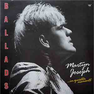 Martyn Joseph - Ballads...In Quieter Moments download free