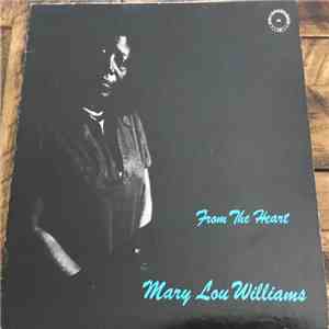 Mary Lou Williams - From The Heart download mp3 flac