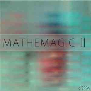 Mathemagic - II download mp3 flac