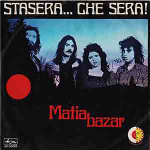 Matia Bazar - Stasera...Che Sera! download free