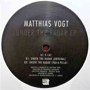 Matthias Vogt - Under The Radar EP download mp3 flac