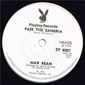 Max Bean - Pass The Sangria download free