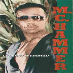 M.C. Hammer - Let's Get It Started download mp3 flac
