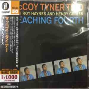 McCoy Tyner Trio With Roy Haynes And Henry Grimes - Reaching Fourth download free