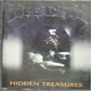 Megadeth - Hidden Treasures download free