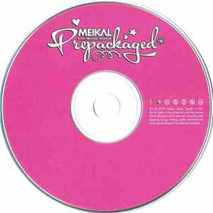 Meikal feat. Melissa Hollick - Prepackaged download free